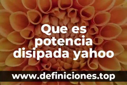 Qué es una potencia mundial y sus características 8 Que es potencia disipada yahoo
