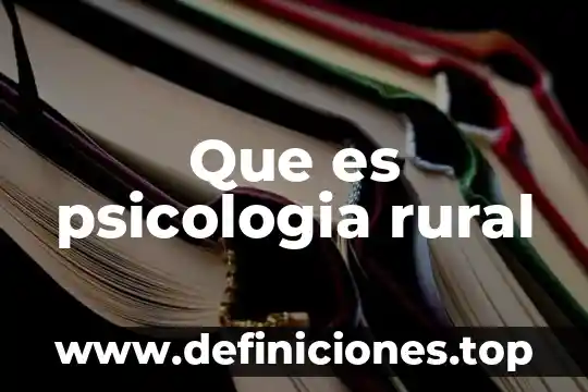 Que es psicologia rural