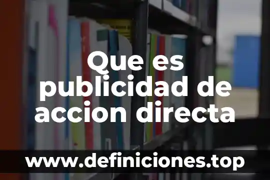Que es publicidad de accion directa