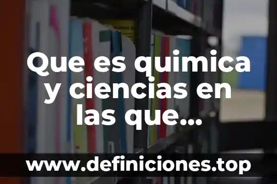 Que es un juego deportes de conjunto 7 Que es quimica y ciencias en las que interactua