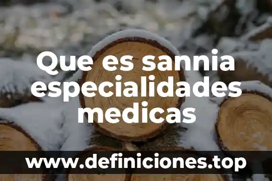 Que es forma de conjunto 5 Que es sannia especialidades medicas