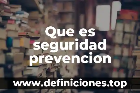 Que es una alerta de seguridad 8 Que es seguridad prevencion
