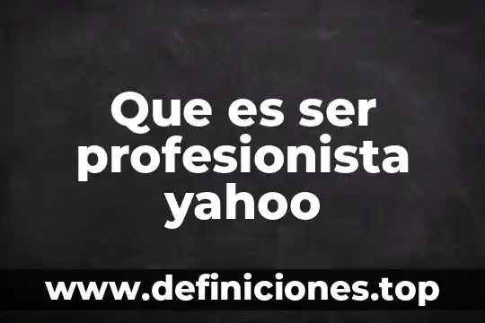 Que es agua pesada yahoo 8 Que es ser profesionista yahoo
