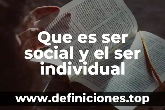Que es terapia tipo para que sirve 4 Que es ser social y el ser individual