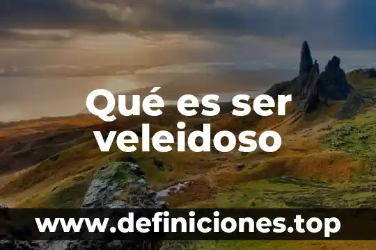 Que es el ser para platon 3 Qué es ser veleidoso