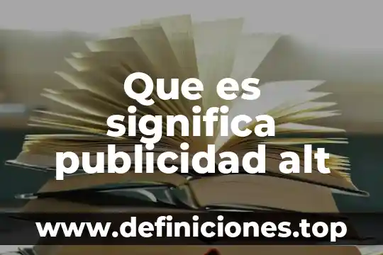 Que es significa publicidad alt