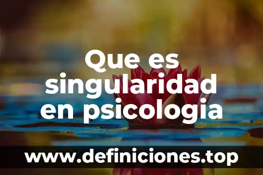 Que es la singularidad gravitaacional yahoo 5 Que es singularidad en psicologia