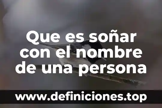 Qué es nombre comercial en contabilidad 5 Que es soñar con el nombre de una persona