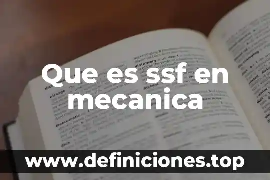 Que es inercia en mecanica 6 Que es ssf en mecanica