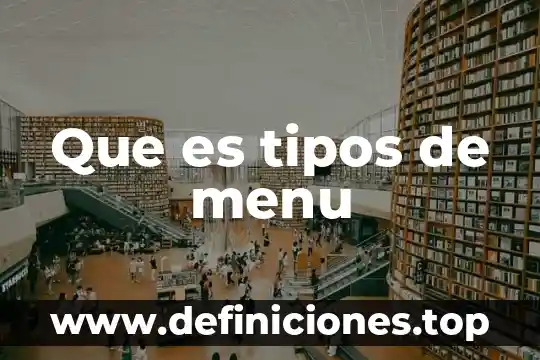 Que es menú de controlen word 7 Que es tipos de menu