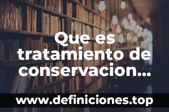 Que es pelvi renal y funcion 3 Que es tratamiento de conservacion de la funcion renal