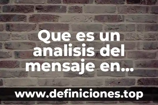 Que es un analisis del mensaje en radio