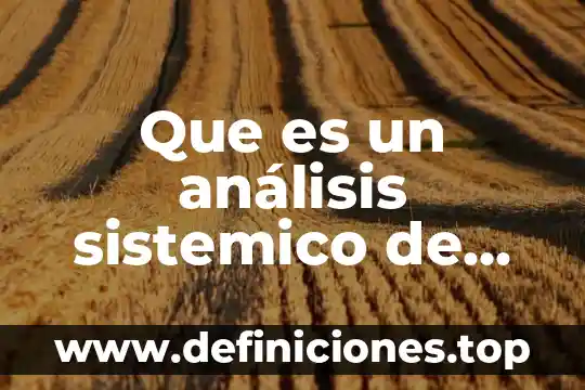 Que es un sintoma sistemico fisioplogia 8 Que es un análisis sistemico de problemas de la realidad