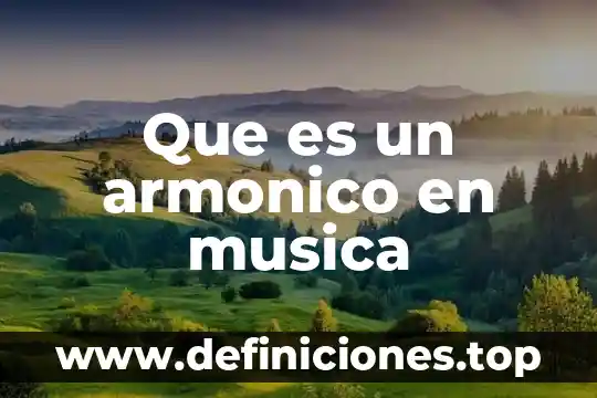 Que es un armonico en musica