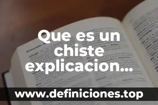 Que es la discapacidad auditiva explicacion para niños 4 Que es un chiste explicacion corta