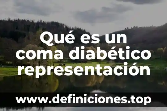 Que es el analisis de representación algebraicas y tabulares 7 Qué es un coma diabético representación