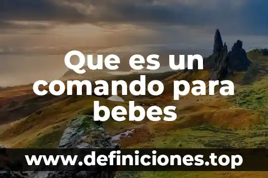 Que es bueno para la picadura de zancudo en bebes 3 Que es un comando para bebes