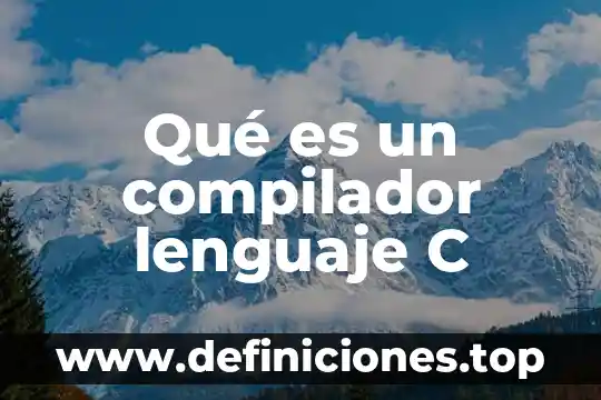 Qué es el lenguaje corporal en posturas 4 Qué es un compilador lenguaje C
