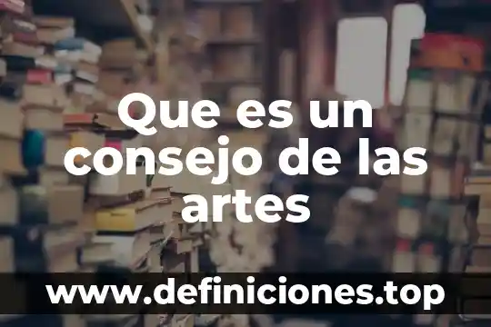 Que es el consejo de indias mexico dibujo 4 Que es un consejo de las artes
