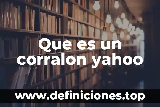 Qué es el toloache Yahoo 3 Que es un corralon yahoo