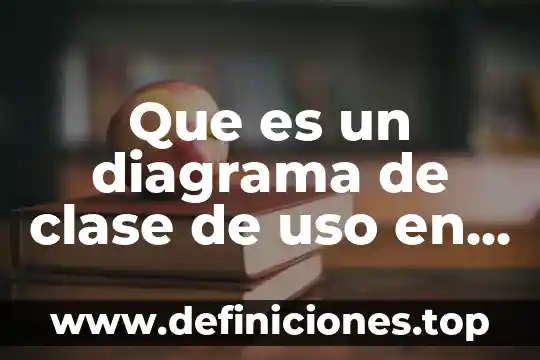 Que es un mashup en ingles 8 Que es un diagrama de clase de uso en poo