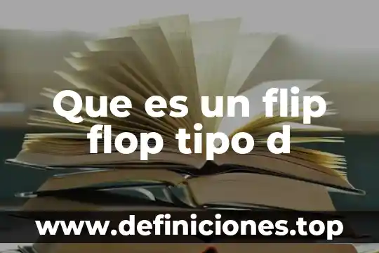 Que es autocad tipo de licncia 5 Que es un flip flop tipo d