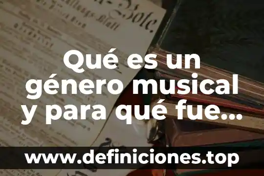 Qué es y cuando fue creado socket eléctrico 3 Qué es un género musical y para qué fue creado