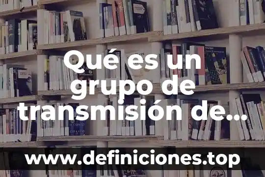 Que es el grupo eslavo 8 Qué es un grupo de transmisión de un compresor