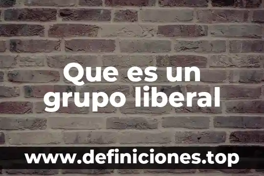 Que es un grupo repetidor en access 5 Que es un grupo liberal