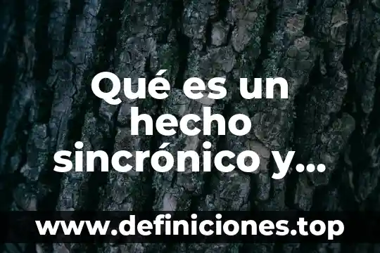 Que es legumbres ejemplos 7 Qué es un hecho sincrónico y ejemplos