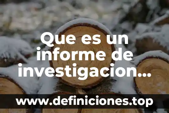 Que es un informe de investigacion de mercado en mercadotecnia