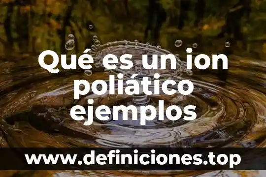 Que es la sensibilidad en un juego 8 Qué es un ion poliático ejemplos