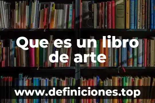 Que es el arte y la cultura colonial 4 Que es un libro de arte