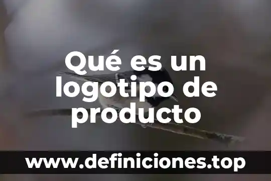 Por que es tan importante una mascota en un logotipo 4 Qué es un logotipo de producto