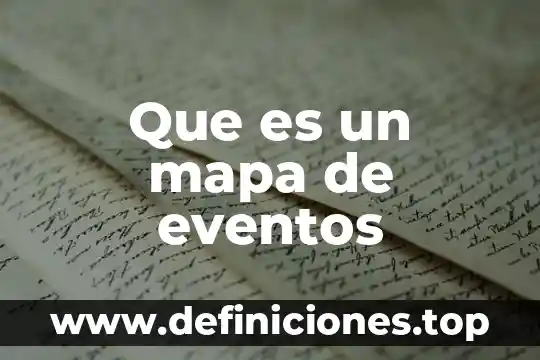 Que es un mapa de eventos