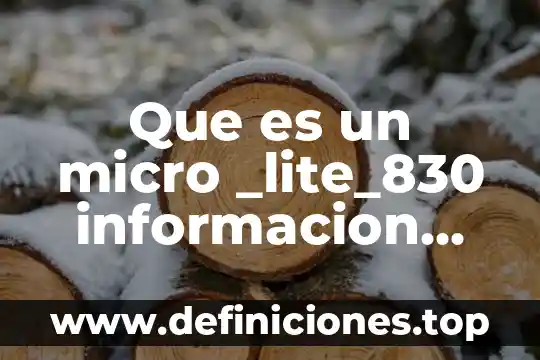 Que es cancer informacion falsa 6 Que es un micro _lite_830 informacion interesante