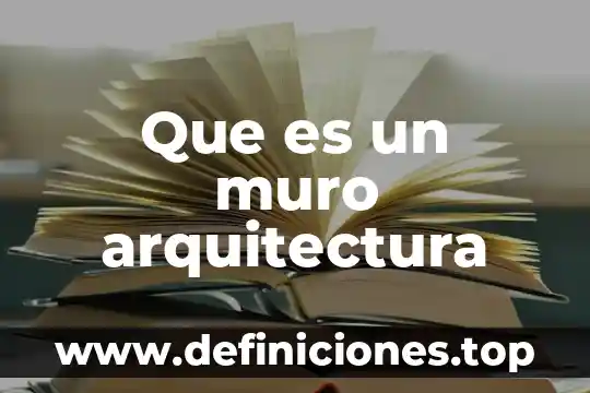 Que es un muro verde tipos de muros 6 Que es un muro arquitectura