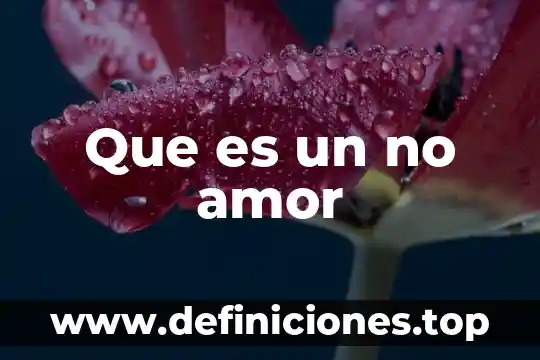 Sobre que es el amor drama chino 7 Que es un no amor