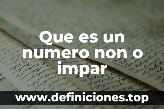 Qué es el número de ots 7 Que es un numero non o impar