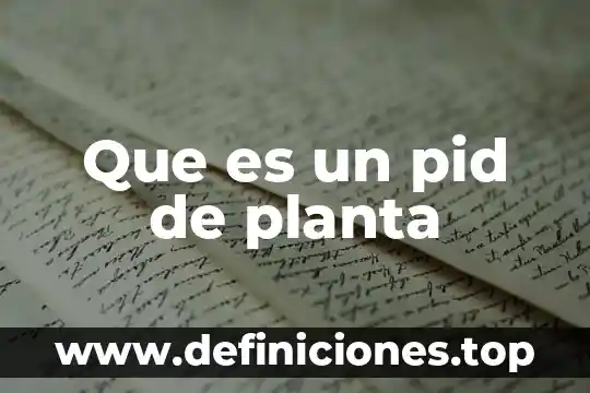 Que es la artemisa planta medicinal 5 Que es un pid de planta