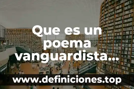 Que es susedaneo ejemplo 4 Que es un poema vanguardista ejemplo
