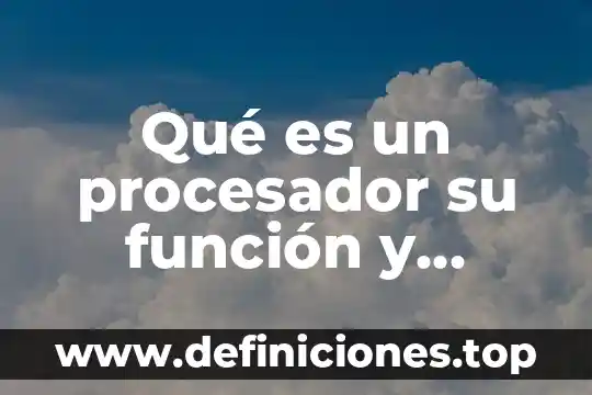 Que es una fuente libre en word 4 Qué es un procesador su función y características