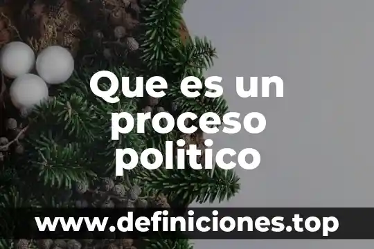 Que es el proceso de consolidacion 4 Que es un proceso politico