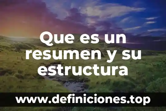 Que es estructura de capital optima 8 Que es un resumen y su estructura