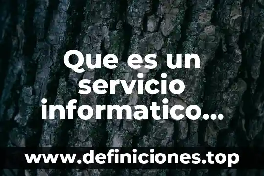 Que es la quimica segun autores 8 Que es un servicio informatico segun autores