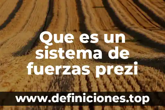 Que es el sistema para la mejora continua 7 Que es un sistema de fuerzas prezi