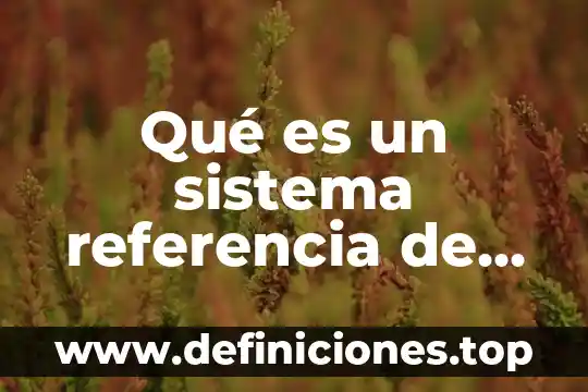 Que es espacio habitacional en diversas fuentes 6 Qué es un sistema referencia de fuentes de información bibliográfica