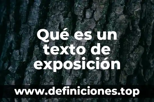 Que es un texto enumerativo 4 Qué es un texto de exposición