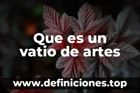 Que es un vatio de artes