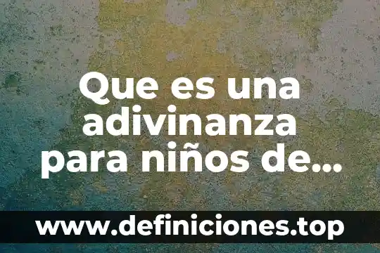 Adivinanza existo pero si dices mi nombre desaparezco que es 3 Que es una adivinanza para niños de kinder